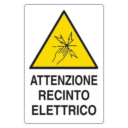 CARTELLO 'ATTENZIONE RECINTO ELETTRICO' cm 20 x 30